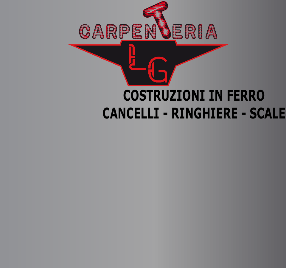 COSTRUZIONI IN FERRO 
CANCELLI - RINGHIERE - SCALE